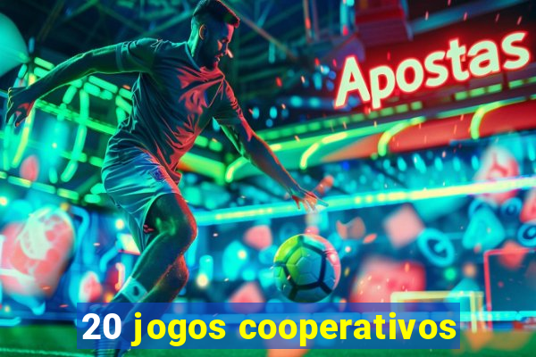 20 jogos cooperativos